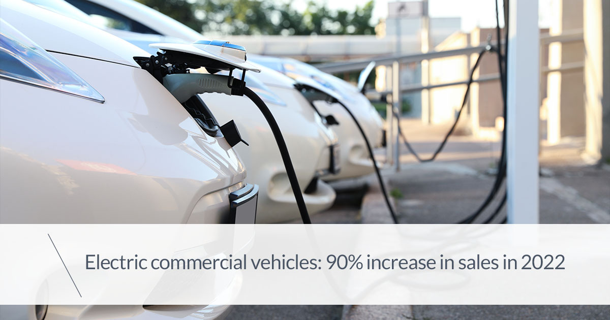 Electric commercial vehicles: 90% increase in sales in 2022
